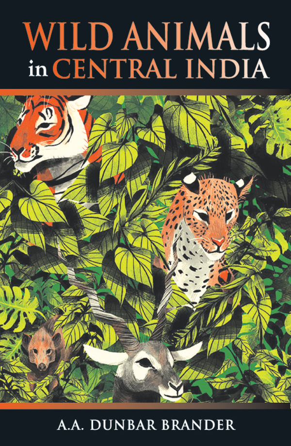 Wild Animals In Central India - Independent Indian Publishing House