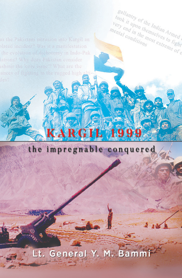 Kargil war, General Y.M.Bammi, True Accounts, Indian military history, military history, Indian army, India Pakistan, Kashmir, Kargil conflict, KARGIL WAR, KARGIL WAR HISTORY, Y M BAMMI, INDIAN MILLITARY HISTORY , VIKRAM BATRA