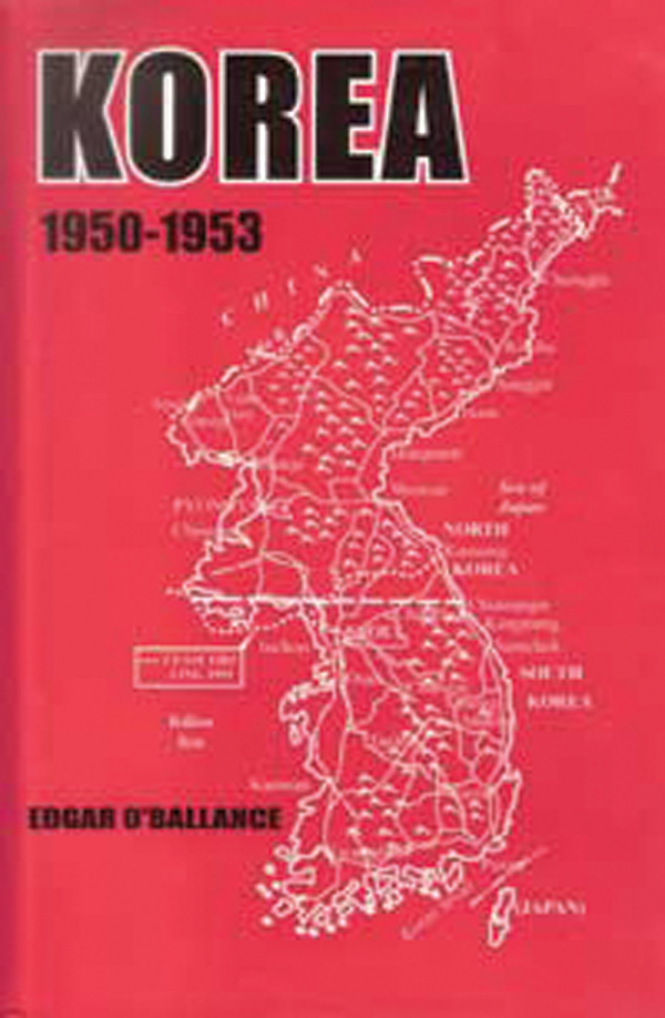KOREAN MILITARY, KOREA'S HISTORY, ASIAN MILITARY HISTORY, COMMUNIST PSYCHOLOGICAL WARFARE , WAR IN KOREA